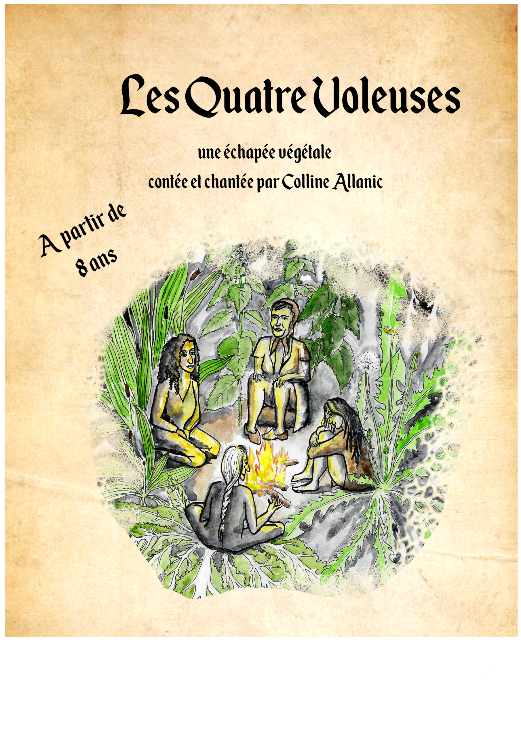 Les Quatre voleuses spectacle Colline Allanic Colline Officinale Légendes végétales